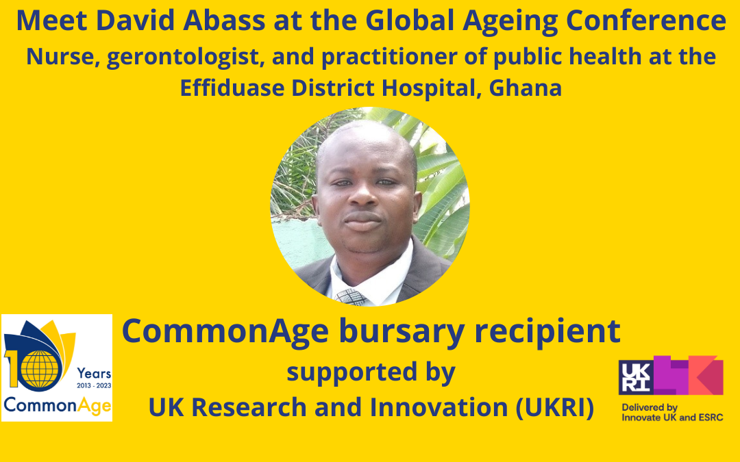 Ghanaian delegate to attend the Global Ageing Conference thanks to our travel bursary