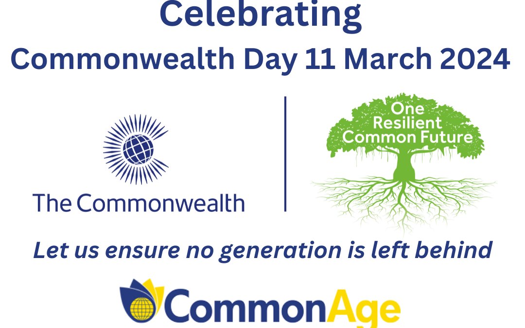 Commonwealth Day 2024, older people must not be left behind
